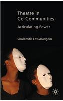 Theatre in Co-Communities