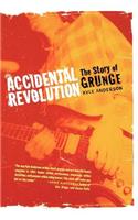 Accidental Revolution