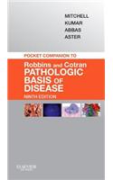 Pocket Companion to Robbins & Cotran Pathologic Basis of Disease E-Book