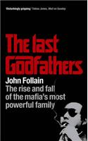 The Last Godfathers