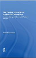 Decline of the World Communist Movement