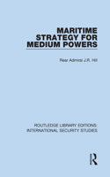 Maritime Strategy for Medium Powers