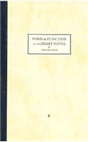 Form and Function in the Diary Novel