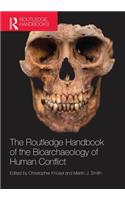 Routledge Handbook of the Bioarchaeology of Human Conflict