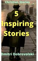 5 Inspiring Stories