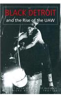Black Detroit and the Rise of the UAW