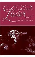 Schubert's Dramatic Lieder