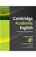 Cambridge Academic English B1+ Intermediate Student's Book