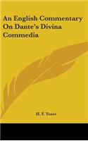 English Commentary On Dante's Divina Commedia