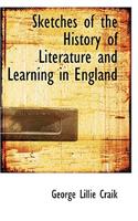 Sketches of the History of Literature and Learning in England