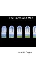 The Earth and Man