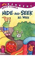 Hide-and-Seek All Week