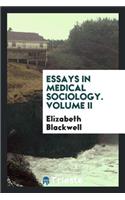 Essays in Medical Sociology