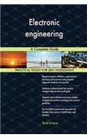Electronic engineering A Complete Guide