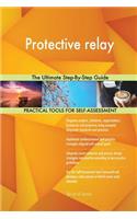 Protective relay The Ultimate Step-By-Step Guide
