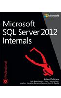 Microsoft SQL Server 2012 Internals: (Developer Reference)