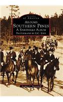 Around Southern Pines