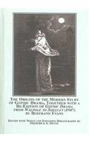 The Origins of the Modern Study of Gothic Drama