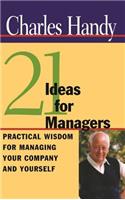21 Ideas for Managers