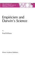 Empiricism and Darwin's Science