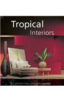 Tropical Interiors