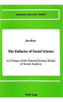 The Fallacies of Social Science