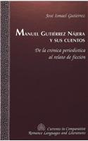 Manuel Gutierrez Najera y Sus Cuentos