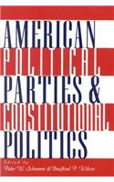 American Political Parties and Constitutional Politics