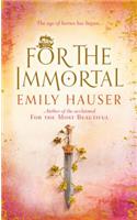 For the Immortal