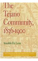 Tejano Community- 1836-1900