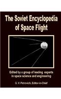The Soviet Encyclopedia of Space Flight: (English)