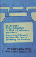 Impact of Office Automation on Clerical Employment, 1985-2000