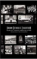 Urban Catholic Education