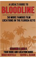 A Local's Guide To Bloodline