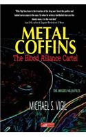 Metal Coffins