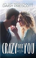 Crazy Over You
