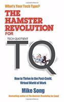 The Hamster Revolution for TQ