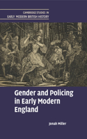 Gender and Policing in Early Modern England