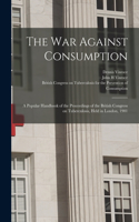 War Against Consumption