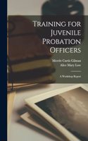 Training for Juvenile Probation Officers