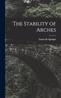 The Stability of Arches