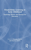 Kinaesthetic Learning in Early Childhood