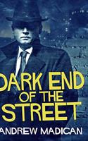 Dark End Of The Street