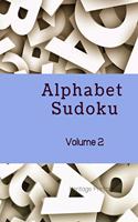 Alphabet Sudoku Volume 2