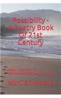 Possibility - A Poetry Book Of 21st Century