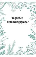 Täglicher Ernährungsplaner