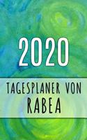 2020 Tagesplaner von Rabea: Personalisierter Kalender für 2020 mit deinem Vornamen