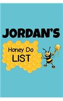 Jordan's Honey Do List