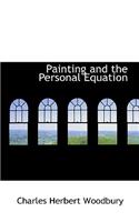 Painting and the Personal Equation