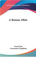 Roman Affair